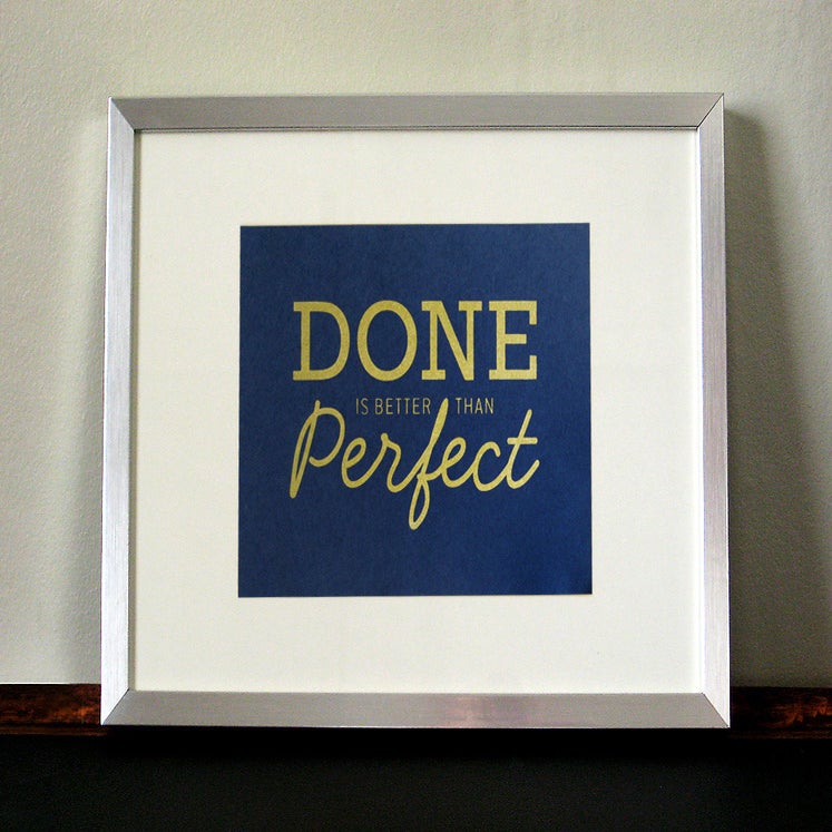 Done Is Better Than Perfect Print Dorothy Jeanne done-is-better-than-perfect-print-dorothy-jeanne