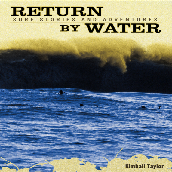 Store — Return by Water Surf Stories and Adventures