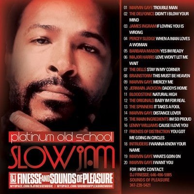 DJ FINESSE MIXTAPES — PLATINUM OLD SCHOOL SLOW JAMS MIX VOL. 6