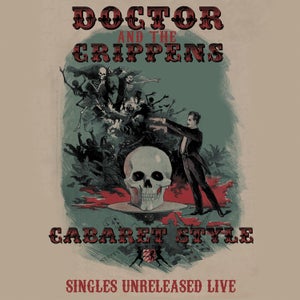 Doctor And The Crippens - Cabaret Style : Singles Unreleased Live Ltd Double Coloured Vinyl LP