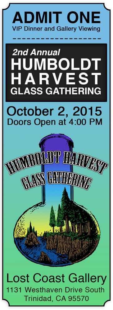Image of Humboldt Harvest Glass Gathering VIP Ticket