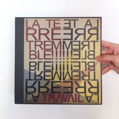 Image of LA TERRE TREMBLE!!! - 'Travail' (LP)