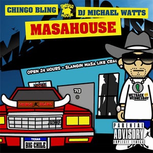 Image of Masahouse - Chingo Bling & Michael "5000" Watts