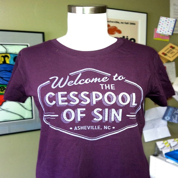 Image result for asheville cesspool of sin t-shirt