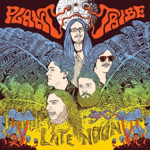 Plant Tribe - Late Noon Plant Tribe - Late Noon