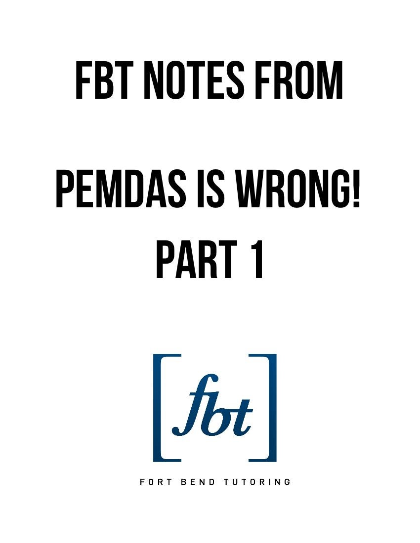 worksheet Pemdas pemdas is wrong part 1 fbt youtube video notes fort bend tutoring