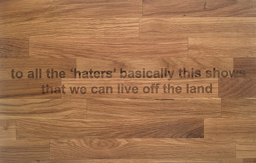 Image of to all the 'haters' basically this shows that we can live off the land